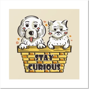 Stay Curious Posters and Art